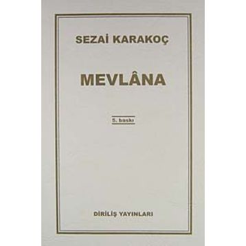 Mevlana - Sezai Karakoç