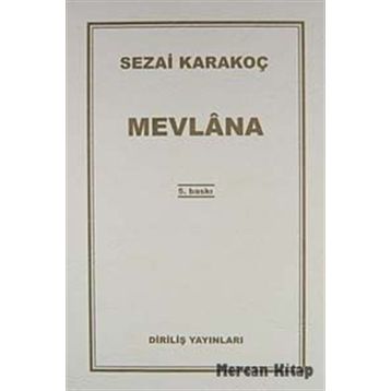Mevlana - Sezai Karakoç