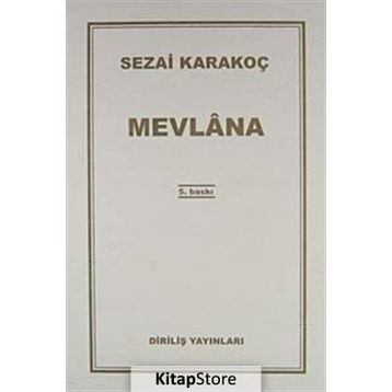 Mevlana - Sezai Karakoç