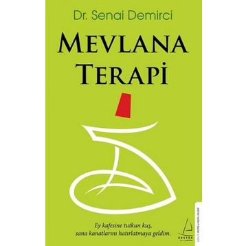 Mevlana Terapi - Senai Demirci