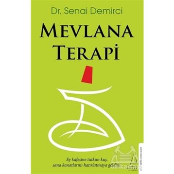 Mevlana Terapi - Senai Demirci