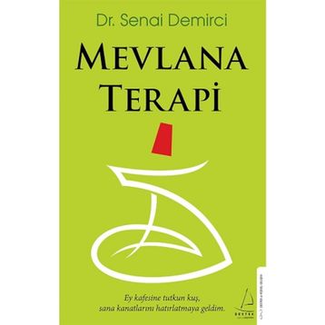 Mevlana Terapi - Senai Demirci