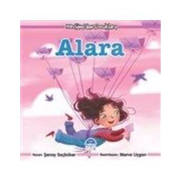 Mevlana'dan Çocuklara - Alara - Şenay Saçbüker