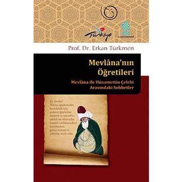MEVLANANIN ÖĞRETİLERİ - ERKAN TÜRKMEN