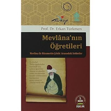 MEVLANANIN ÖĞRETİLERİ - ERKAN TÜRKMEN