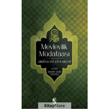 Mevlevilik Müdafaası - Abdülgani en-Nablusi