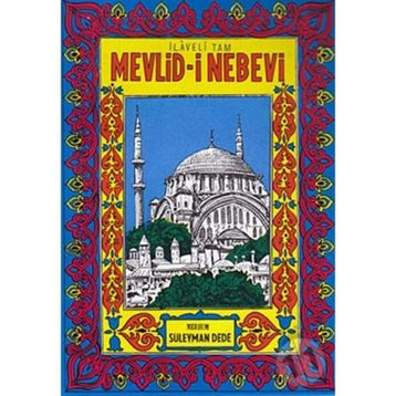 Mevlid-i Nebevi - Süleyman Dede