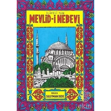 Mevlid-i Nebevi - Süleyman Dede