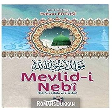 MEVLID-I NEBI - İSMAIL HAKKI TOPRAK