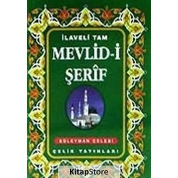 MEVLID- I ŞERIF - SÜLEYMAN ÇELEBI