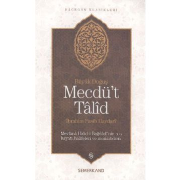 MEVLÂNÂ HALID-I BAĞDADÎ - ABDURRAHMAN MEMIŞ