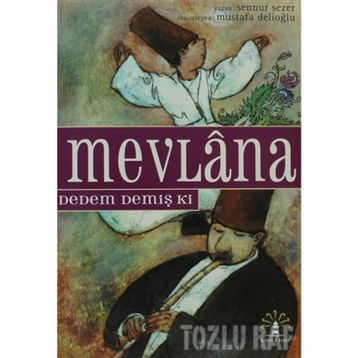 MEVLÂNA DEDEM DEMİŞ KI - SENNUR SEZER