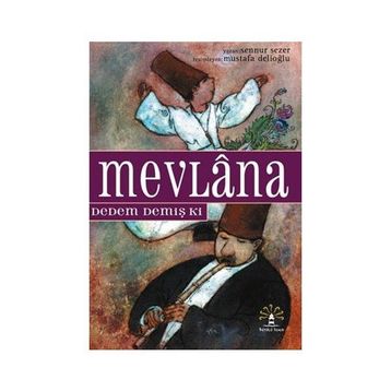 MEVLÂNA DEDEM DEMİŞ KI - SENNUR SEZER