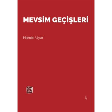 Mevsim Geçişleri - Hande Uyar