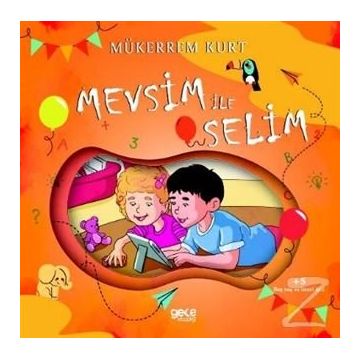 Mevsim İle Selim - Mükerrem Kurt