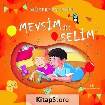 Mevsim İle Selim - Mükerrem Kurt