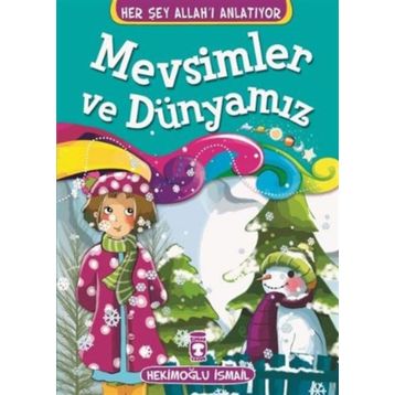 Mevsimler ve Dünyamız - Hekimoğlu İsmail