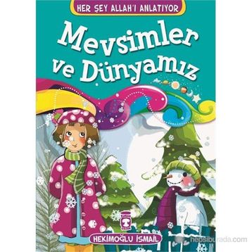 Mevsimler ve Dünyamız - Hekimoğlu İsmail