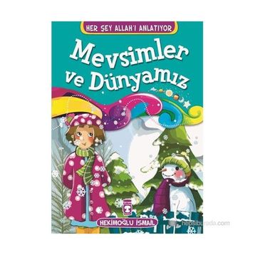 Mevsimler ve Dünyamız - Hekimoğlu İsmail