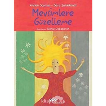 Mevsimlere Güzelleme - Arslan Sayman