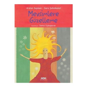 Mevsimlere Güzelleme - Arslan Sayman