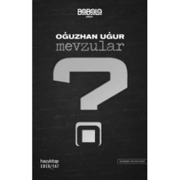 Mevzular - Oğuzhan Uğur