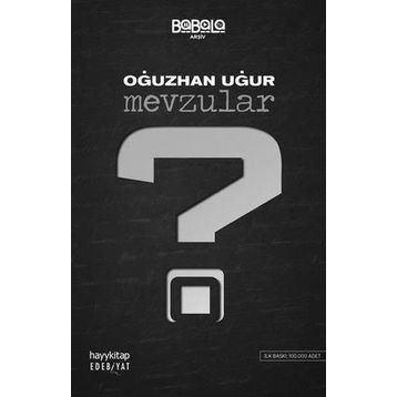 Mevzular - Oğuzhan Uğur