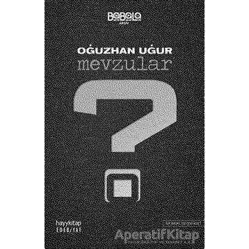 Mevzular - Oğuzhan Uğur