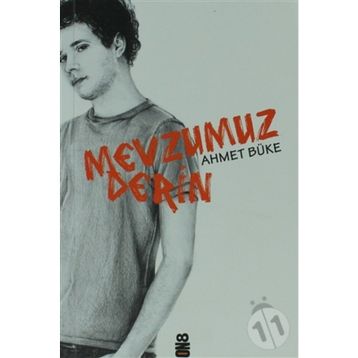 Mevzumuz Derin - Ahmet Büke
