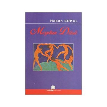 Meydan Düşü - Hasan Erkul