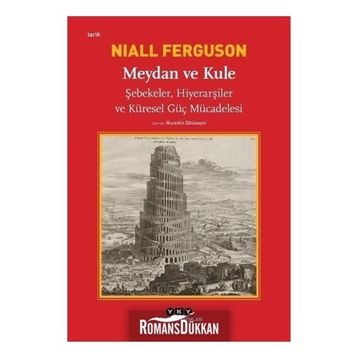 Meydan Ve Kule - Niall Ferguson