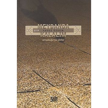 MEYDANDA KALALIM - YAVUZ ÖZDEM