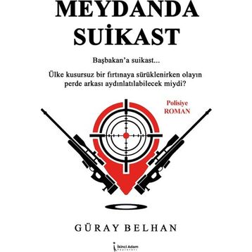 Meydanda Suikast - Güray Belhan