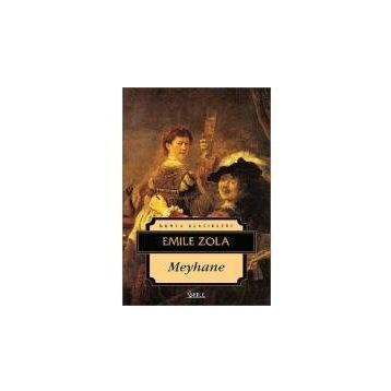 MEYHANE - EMILE ZOLA
