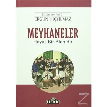 Meyhaneler - Ergun Hiçyılmaz