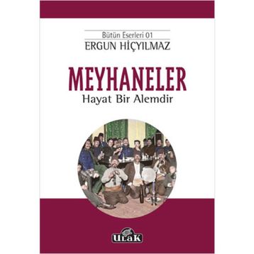 Meyhaneler - Ergun Hiçyılmaz