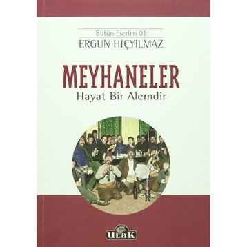 Meyhaneler - Ergun Hiçyılmaz