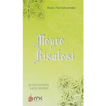 MEYVE RISALESI - BEDİÜZZAMAN SAID NURSI