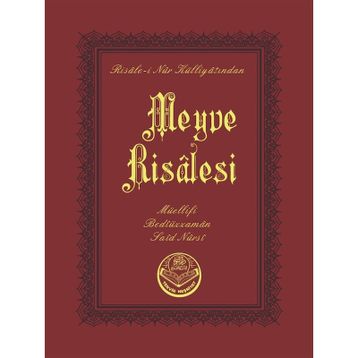 MEYVE RISALESI - BEDİÜZZAMAN SAID NURSI