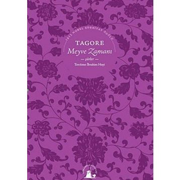 MEYVE ZAMANI - RABINDRANATH TAGORE