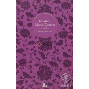 MEYVE ZAMANI - RABINDRANATH TAGORE