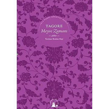 MEYVE ZAMANI - RABINDRANATH TAGORE