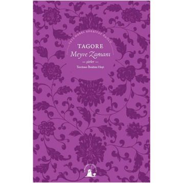 MEYVE ZAMANI - RABINDRANATH TAGORE