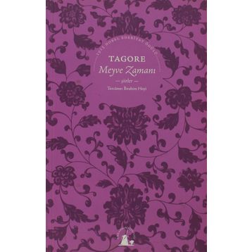 MEYVE ZAMANI - RABINDRANATH TAGORE