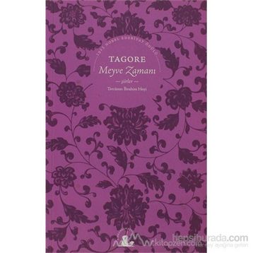 MEYVE ZAMANI - RABINDRANATH TAGORE