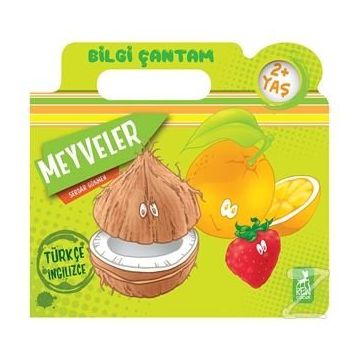 Meyveler - Bilgi Çantam - Serdar Gökmen