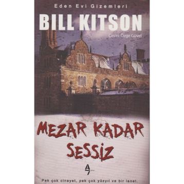 Mezar Kadar Sessiz - Bill Kitson