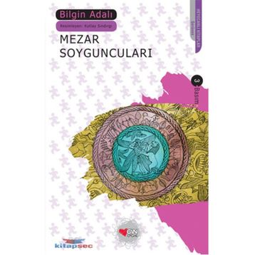 Mezar Soyguncuları - Bilgin Adalı