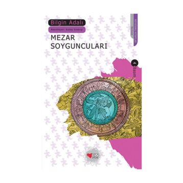 Mezar Soyguncuları - Bilgin Adalı
