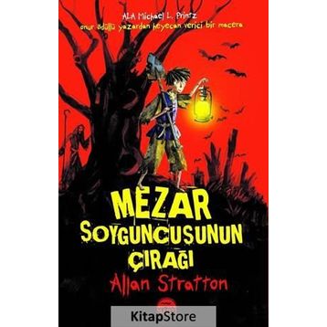 Mezar Soyguncusunun Çırağı - Allan Stratton